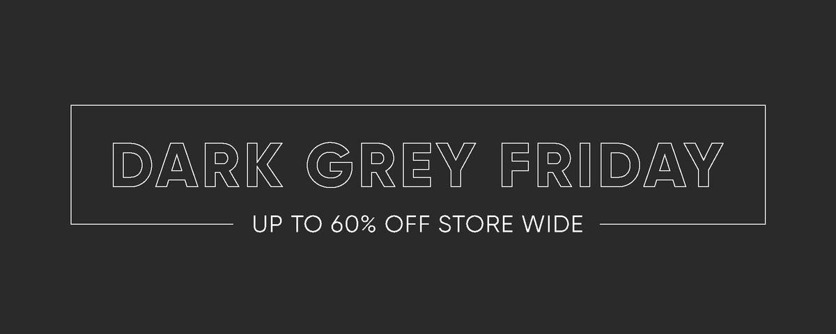 Dark Grey Friday Sale